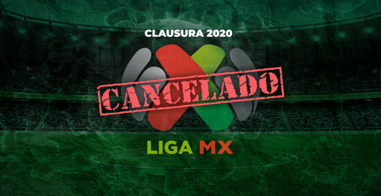 Liga MX es oficialmente cancelada