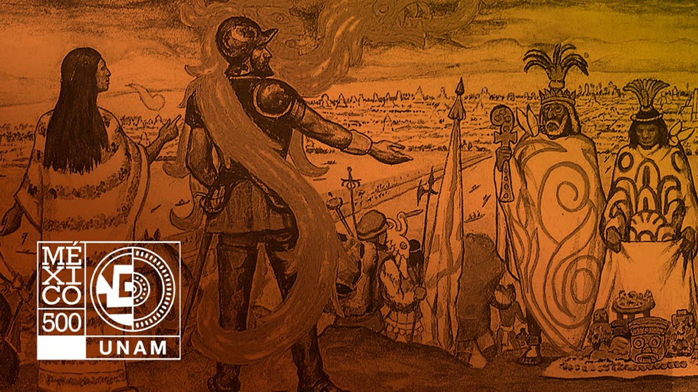 UNAM conmemoró con programa los 500 años de la caída de Tenochtitlan