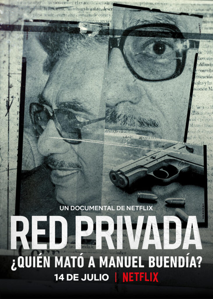 Netflix presenta 'Red privada: ¿Quién mató a Manuel Buendía?'