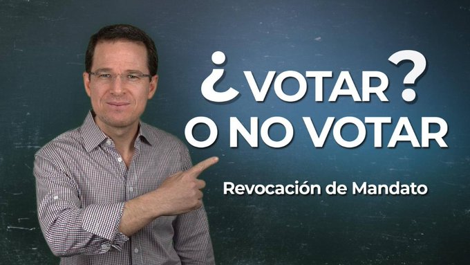 Revocación de mandato es fraude, antesala a reelección de AMLO: Ricardo Anaya