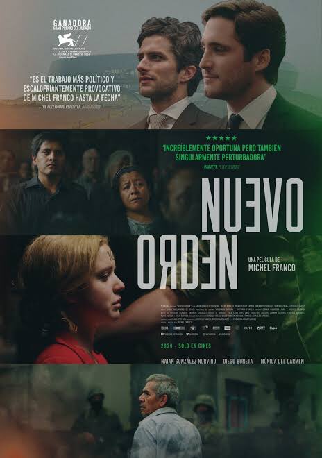 “Nuevo Orden”, una película que no te puedes perder Foto: Internet