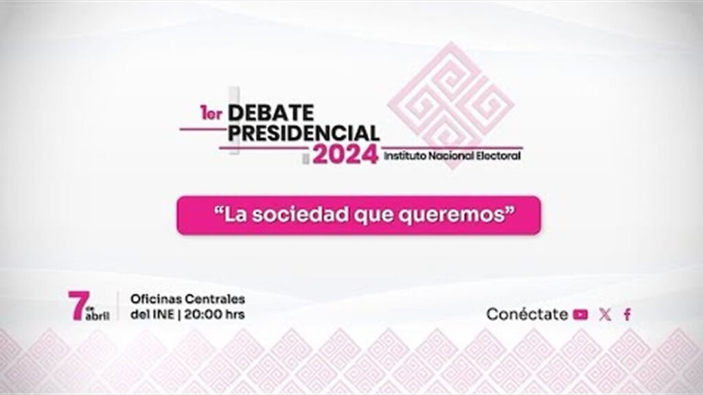 primer debate presidencial 2024 - debate INE